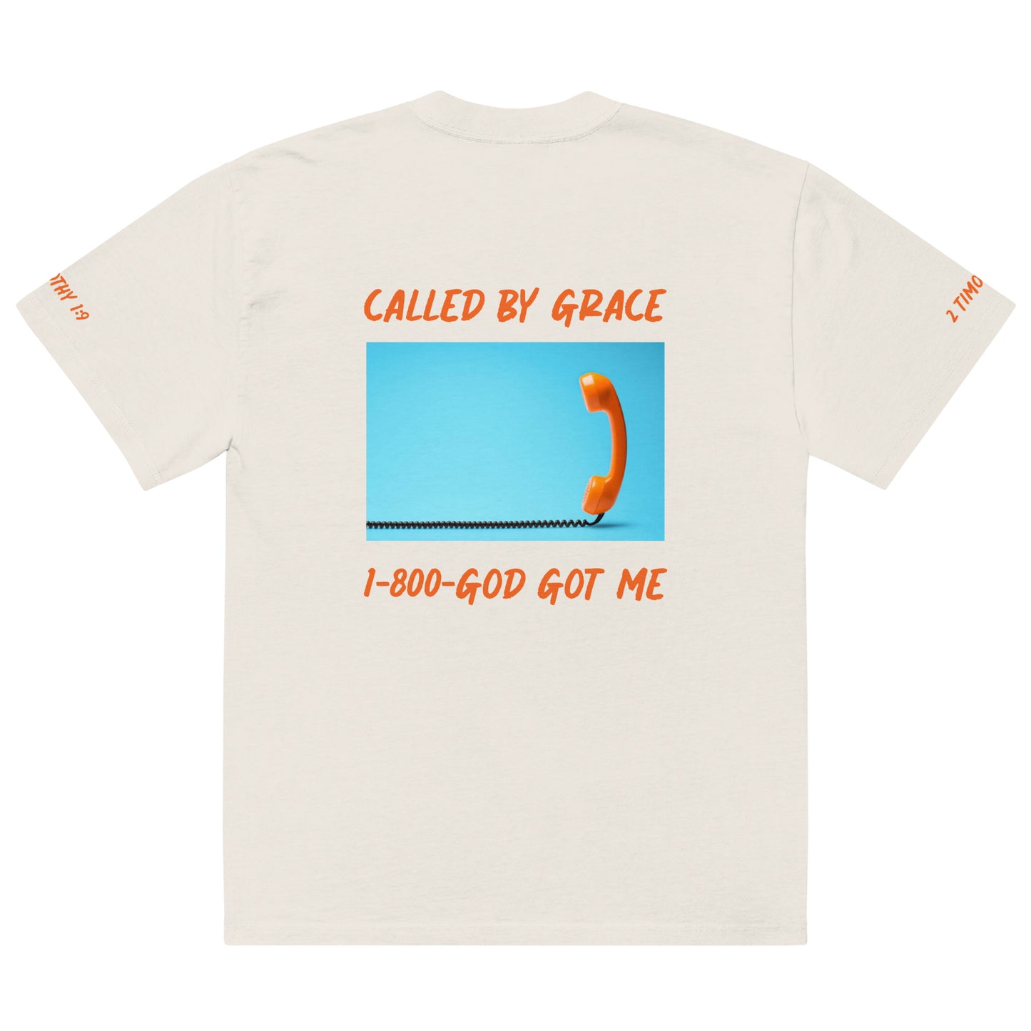 CALLED BY GRACE- OVERSIZED T-SHIRT