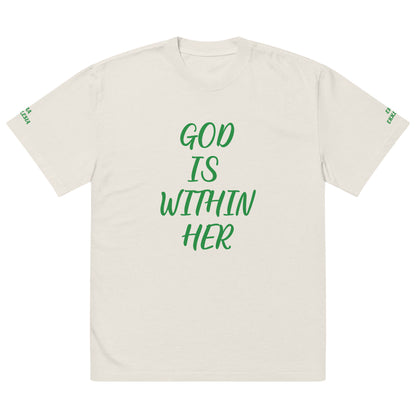 "GOD IS WITHIN HER" OVERSIZED FADED T SHIRT- GREEN LETTERING