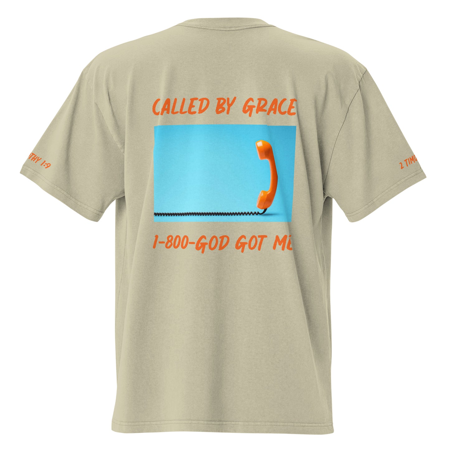 CALLED BY GRACE- OVERSIZED T-SHIRT